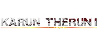 ＫＡＲＵＮ ＴＨＥＲＵＮＩＮＧ (attack on plan)
