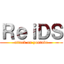 ＲｅｉＤＳ (attack on youtube)