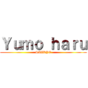 Ｙｕｍｏ ｈａｒｕ (SAIKYO)