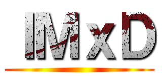 ＩＭｘＤ ()