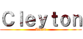 Ｃｌｅｙｔｏｎ (Alvim)