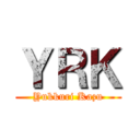 ＹＲＫ (Yukkuri Kazu)