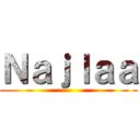 Ｎａｊｌａａ ()