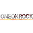 ＯＮＥＯＫＲＯＣＫ (ONEOKROCK)