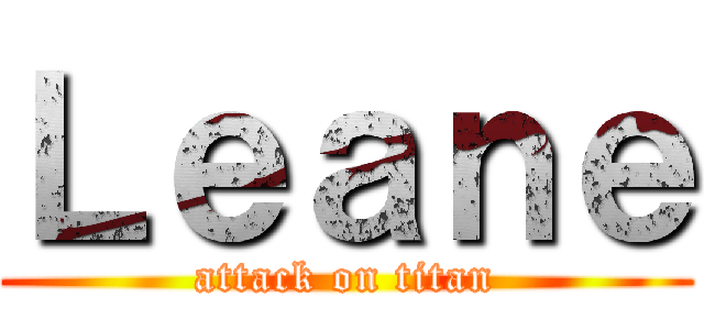 Ｌｅａｎｅ (attack on titan)