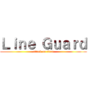 Ｌｉｎｅ Ｇｕａｒｄ (attack on titan)