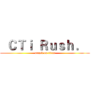   ＣＴｉ  Ｒｕｓｈ ．  (attack on titan)