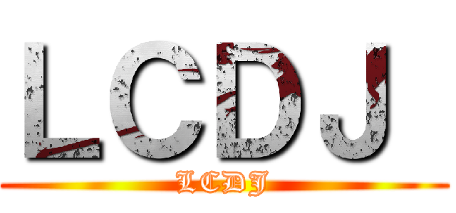 ＬＣＤＪ  (LCDJ)