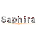 Ｓａｐｈｉｒａ  (Saphira )