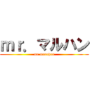 ｍｒ．マルハン (mr.maruhan)