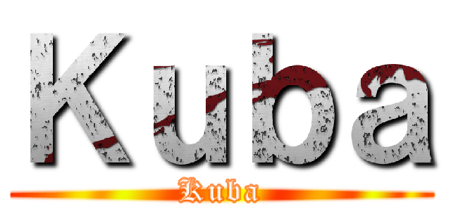 Ｋｕｂａ (Kuba)