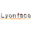 Ｌｙｏｎｆａｃｅ (Hummingbird)