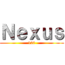 Ｎｅｘｕｓ (120)