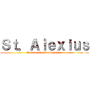 Ｓｔ．Ａｌｅｘｉｕｓ (Alexian E-intramurals : )