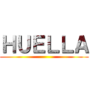 ＨＵＥＬＬＡ ()