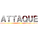 ＡＴＴＡＱＵＥ (lpec)