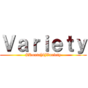 Ｖａｒｉｅｔｙ (#Route[4]Variety)