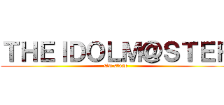 ＴＨＥＩＤＯＬＭ＠ＳＴＥＲ (On stage)