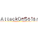 ＡｔｔａｃｋＯｎＳｏｌａｒ ()