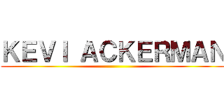 ＫＥＶＩ ＡＣＫＥＲＭＡＮ ()