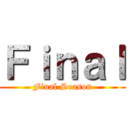 Ｆｉｎａｌ (Final Season)