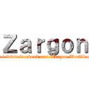 Ｚａｒｇｏｎ (https://www.facebook.com/Zargon.Worl?fref=ts)