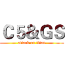 Ｃ５＆ＧＳ (attack on titan)