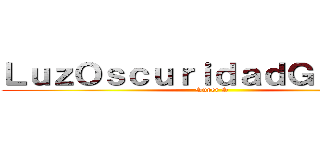 ＬｕｚＯｓｃｕｒｉｄａｄＧｕｅｒｒａ (Super S)