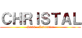 ＣＨＲＩＳＴＡＬ (S206 - Lavoisier)