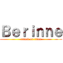 Ｂｅｒｉｎｎｅ (attack on titan)