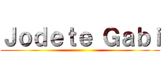 Ｊｏｄｅｔｅ Ｇａｂｉ ()