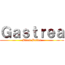 Ｇａｓｔｒｅａ (Black Bullet)