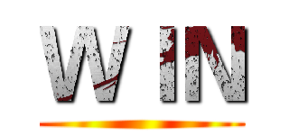 ＷＩＮ ()