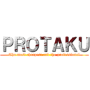 ＰＲＯＴＡＫＵ (The most cheapest and the professional)