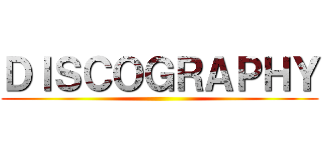ＤＩＳＣＯＧＲＡＰＨＹ ()