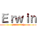 Ｅｒｗｉｎ ([2769730])