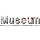 Ｍｕｓｅｕｍ (attack on titan)