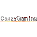 ＣａｒｚｙＧａｍｉｎｇ (crazy for game)
