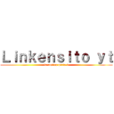 Ｌｉｎｋｅｎｓｉｔｏ ｙｔ (la cosina parte 3)