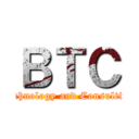 ＢＴＣ (Technology and Consulting)