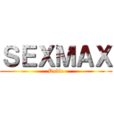 ＳＥＸＭＡＸ (Doble)