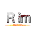 Ｒｉｍ (Mouaid)
