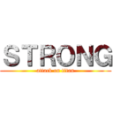 ＳＴＲＯＮＧ (attack on titan)