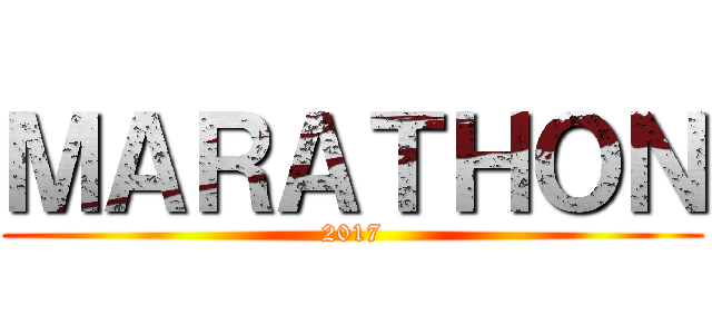 ＭＡＲＡＴＨＯＮ (2017)