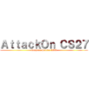 ＡｔｔａｃｋＯｎ ＣＳ２７ (Computer Science CMU)