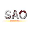 ＳＡＯ (Survive.)