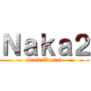 Ｎａｋａ２ (Staff Wanted)