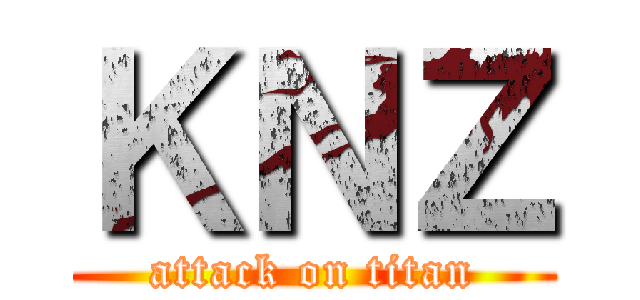 ＫＮＺ (attack on titan)