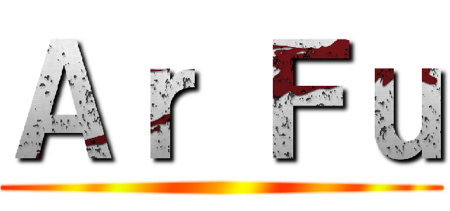 Ａｒ Ｆｕ ()