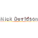 Ｎｉｃｋ Ｄｅｖｉｄｓｏｎ (Naici-San)